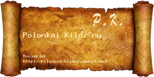 Polonkai Kilény névjegykártya
